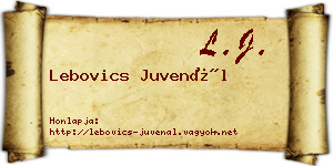 Lebovics Juvenál névjegykártya